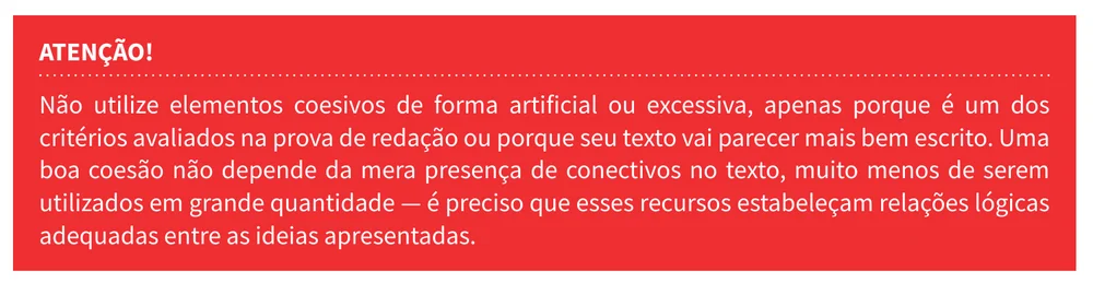 Trecho da cartilha: não utilize elementos coesivos de forma artificial ou excessiva